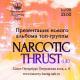 Narcotic Thrust