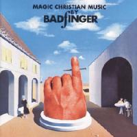 Badfinger Magic Christian Music