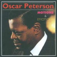 Oscar Peterson Motions & Emotions