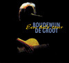 Boudewijn De Groot Een Hele Tour (Live 1996 - 1997)