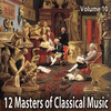 Sviatoslav Richter 12 Masters of Classical Music, Vol. 10