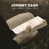 Johnny Cash My Mother`s Hymn Book
