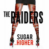 The raiders Sugar - Single