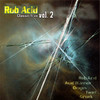 Rob Acid Classic Trax Vol.2