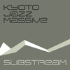 Kyoto Jazz Massive Substream - EP