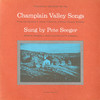 Pete Seeger Champlain Valley Songs