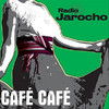 Radio Jarocho Café Café
