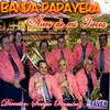 Banda Papayera Aires de Mi Tierra Banda Papayera Aires de Mi Tierra