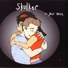 Skulker In Your Arms - EP