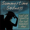 Webb Pierce Summertime Sadness: Cool Old Country Songs for Hot Summer Days by Loretta Lynn, Johnny Cash, Patsy Cline, Conway Twitty, Roger Miller, & More!