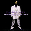 Daz Dillinger This Is the Life I Lead (Remastered)