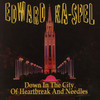 Edward Ka-Spel Down In the City of Heartbreak and Needles
