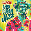 Willie Bobo Essential Afro Cuban Jazz