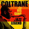 John Coltrane Coltrane and His Gang - A Jazz Legand