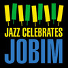 Stan Getz Jazz Celebrates Jobim