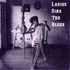 Bessie Smith Ladies Sing the Blues