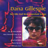Dana Gillespie Her Hits and Most Important Songs