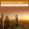 Frank Borell Nightflight Dubai ... 22 Premium Downbeat & Lounge Trax