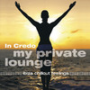 In Credo In Credo: My Private Lounge - Ibiza Chillout Feelings