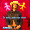 Sandra If You Leave Me Now - EP