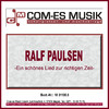 Ralf Paulsen Ein schönes Lied zur richtigen Zeit