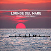The Man Behind C. Lounge Del Mare 4 - Chillout Cafe Pearls