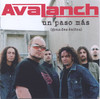 Avalanch Un Paso Más (grandes Éxitos)