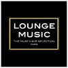 Soldiers Of Twilight Lounge Music: The Must Have Selection