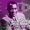 Paul Robeson Love Song