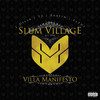 Slum Village Villa Manifesto