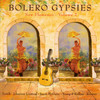 Armik Bolero Gypsies - New Flamenco, Vol. 2