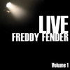 Freddy Fender Freddy Fender Live, Vol. 1