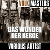 Various Artists Volk Masters: Das Wunder Der Berge