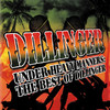 Dillinger Under Heavy Manners: The Best of Dillinger