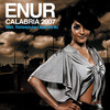 Enur Calabria 2007 (Cato K Miami Electro Mix) (feat. Natasja)
