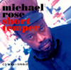 Michael Rose Short Temper - EP