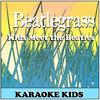 Karaoke Kids Beatlegrass: Kids Meet the Beatles