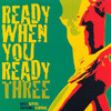 Cornel Campbell Ready When You Ready - Three