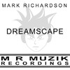 Mark Richardson Dreamscape - EP