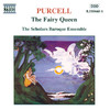 The Scholars Baroque Ensemble Purcell: The Fairy Queen