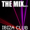 Anonymous The Mix … Ibiza Club