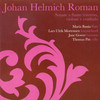 Lars Ulrik Mortensen Maria Bania Jane Gower & Thomas Pitt Roman, J.H.: Sonate a flauto traverso, violone e cembalo