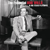 Bob Wills & His Texas Playboys The Essential Bob Wills and His Texas Playboys