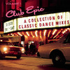 Phyllis Nelson Club Epic - A Collection of Classic Dance Mixes