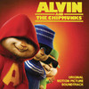 The Chipmunks Alvin and The Chipmunks (Original Motion Picture Soundtrack)