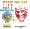 Tito Puente Mucho Cha Cha