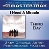 Third Day I Need a Miracle (Performance Tracks) - EP
