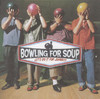 Bowling for Soup Let`s Do It for Johnny