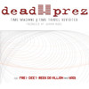Dead Prez Time Machine - Time Travel Revisited (Johan Hugo Remix) (feat. Fre I, Dee 1, Reek Da Villian & Yadi) - Single