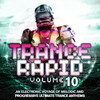 Tukan Trance Rapid Vol. 10 (An Electronic Voyage of Melodic and Progressive Ultimate Trance Anthems)